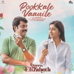 Pookkale Vaanile - From Queen Elizabeth